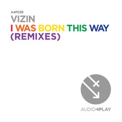 I Was Born This Way (Remixes)