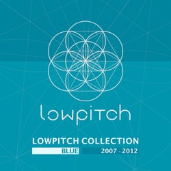 Lowpitch Collection: Blue (2007-2012)