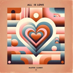 ALL iS LOVE