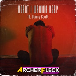 Heart I Wanna Keep (feat. Danny Scott)