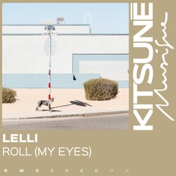 Roll (My Eyes)