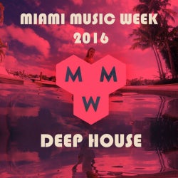 Deep House Top-10 : Miami Music Week 2016