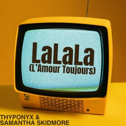 LaLaLa (L'amour Toujours)