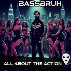 All About The Action (feat. Criminal Records Hardbass) [Extended Mix]