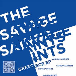 The Savage Saints: Greece EP