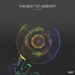 The Best of Ambient, Vol.05