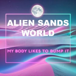My Body Likes to Bump It