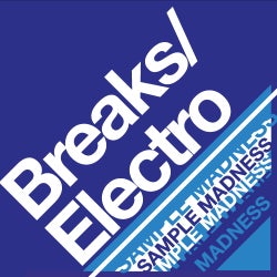 Sample Madness - Breaks & Electro House