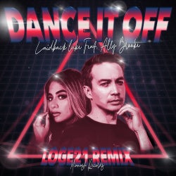 Dance It Off - Loge21 Remix