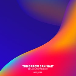 Tomorrow Can Wait (Extended Mix)