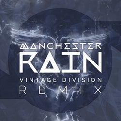 Manchester Rain (Vintage Division Remix)