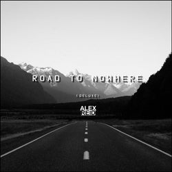 Road to Nowhere (Deluxe Edition)