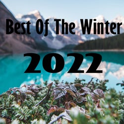 Best Of The Winter 2022