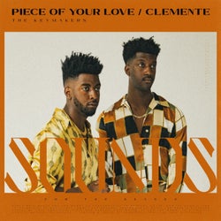 Piece Of Your Love / Clemente