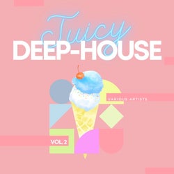 Juicy Deep-House, Vol. 2