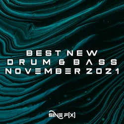 Best New Drum&Bass November 2021