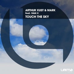 Touch The Sky Feat. Ivan X