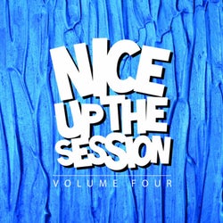 Nice Up The Session, Vol. 4