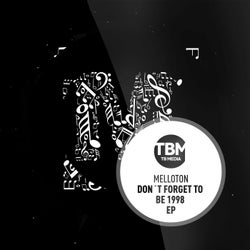 Don't Forget To Be 1998 EP