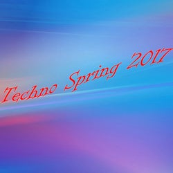 Techno Spring 2017