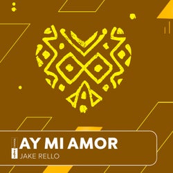 Ay Mi Amor (Extended Mix)