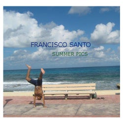 My Summer Picks - Francisco Santo