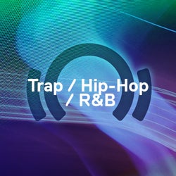 Staff Picks 2020: Trap / Hip-Hop / R&B