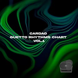 CARDAO GUETTO RHYTHMS CHART VOL.1