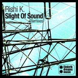 Slight Of Sound +Remixes
