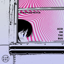 Acid on the Bus