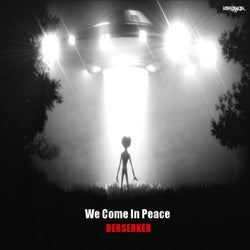 We Come In Peace (Extended Mix)