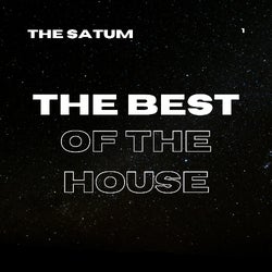 The best of the House