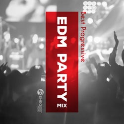 Best Progressive EDM Party Mix
