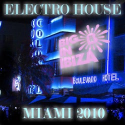 Electro House: Miami 2010