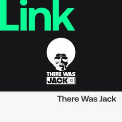 LINK Label | There Was Jack