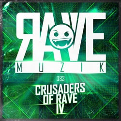 Crusaders of Rave IV