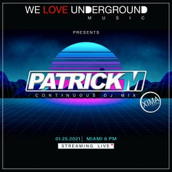 PATRICK M Continuous DJ Mix. 01-12-21