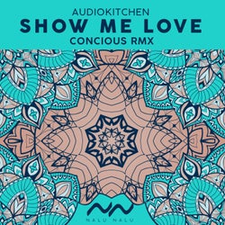 Show Me Love (Concious Remix)