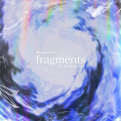 fragments of memories