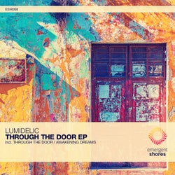 Through the Door / Awakening Dreams