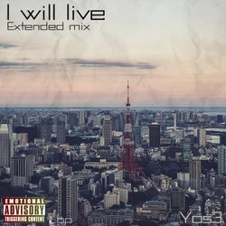 I will live (Edit extended mix)
