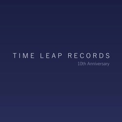 Time Leap 10th Anniversary