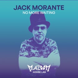 No More Waiting