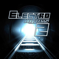 Electro Hypes Vol. 2