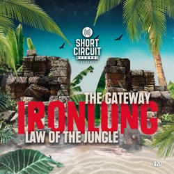 Law Of The Jungle & The Gateway