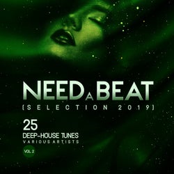 Need a Beat (Selection 2019) [25 Deep-House Tunes], Vol. 2