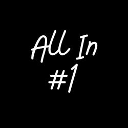 All In #1