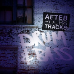 After Hours Tracks: Drum & Bass