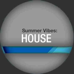 Beatport Summer Vibes: House