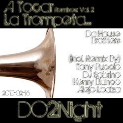 A Tocar La Trompeta Remixes Vol. 2